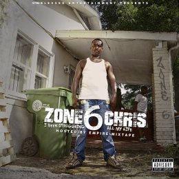 Zone 6 Chris - Been Struggling All My Life 